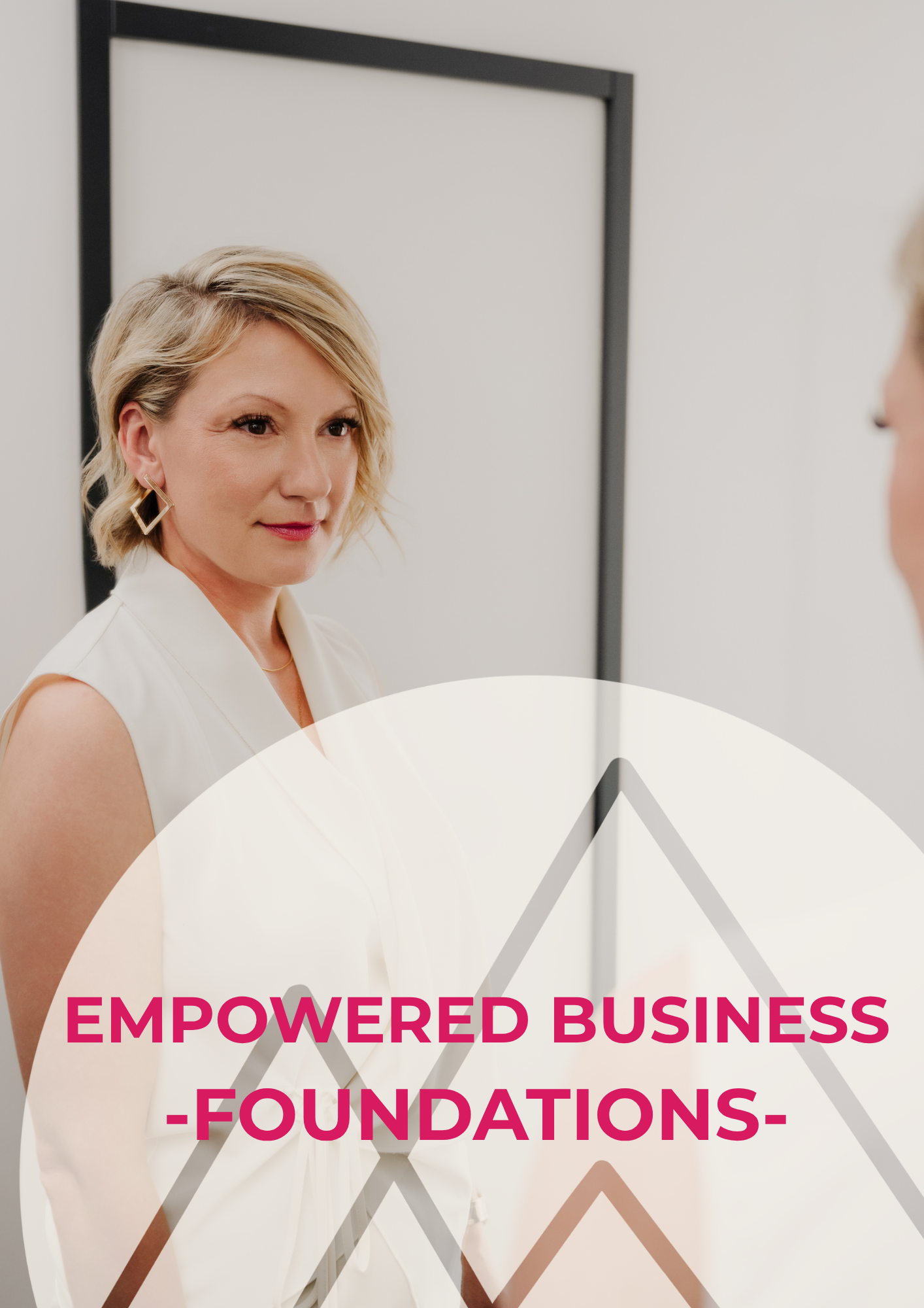 Empowered Business- FOUNDATIONS